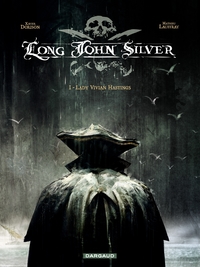 Long John Silver, T.1 : Lady Vivian Hastings