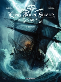 Long John Silver, T.2 : Nepturne