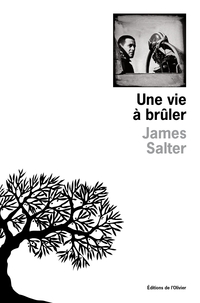 Une vie à brûler