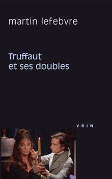 Truffaut et ses doubles