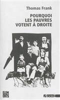 Pourquoi les pauvres votent à droite