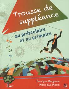 Trousse de suppléance au préscolaire et au primaire