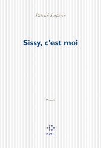 Sissy, c'est moi