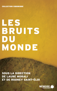 Les bruits du monde