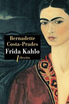 Frida Kahlo : Biographie