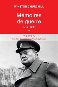 Mémoires de guerre, T.1 : 1919-1941