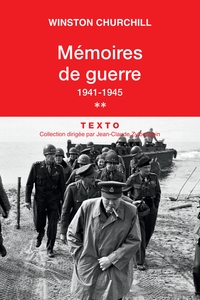 Mémoires de guerre, T.2 : 1941-1945