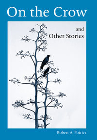 On the Crow and Other Stories