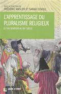 Apprentissage du pluralisme religieux : Le cas Genevois au XIXe s