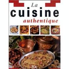 Cuisine authentique, La