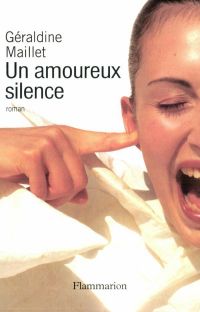 Un amoureux silence