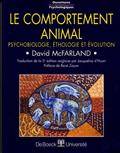 Comportement animal: Psychobiologie, éthologie, évolution