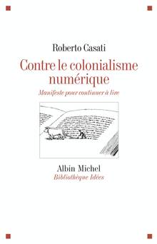 Contre le colonialisme numérique : Manifeste pour continuer à lir