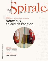 Spirale. No. 243, Hiver 2013