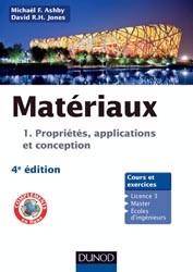 Matériaux : Propriétés, applications et conception 4ieme Édition