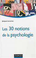 30 notions de la psychologie, Les