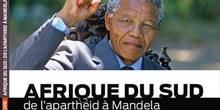 Afrique du sud : De l'apartheid à Mandela