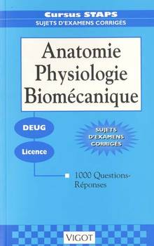 Anatomie physiologie biomechanique