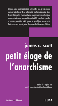 Petit éloge de l'anarchisme