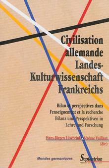 Civilisation allemande = Landes-Kulturwissenschaft Frankreichs :