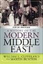 A History of the Modern Middle East : 5e édition