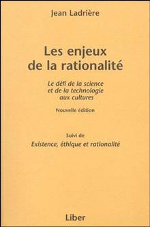 enjeux de la rationalite, Les