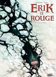 Erik le rouge t.01 : le sang des vikings