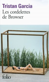 Cordelettes de Browser, Les