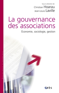 Gouvernance des associations : Économie, sociologie, gestion