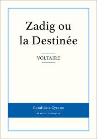 Zadig ou la Destinée