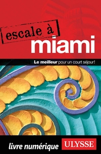 Escale à Miami