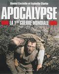 Apocalypse : La 1ère guerre mondiale