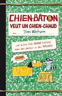 Veut un chien-chaud