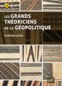 Grands théoriciens de la géopolitique