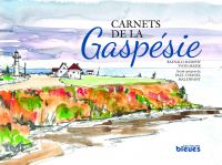 Carnets de la Gaspésie