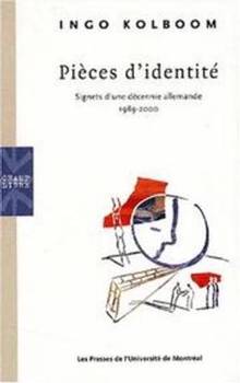 Pieces d identite Signets d une decennie allemande