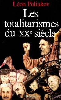 totalitarismes du XXe siecle,Les