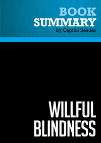 Summary of Willful Blindness: A Memoir of the Jihad - Andrew C. McCarthy