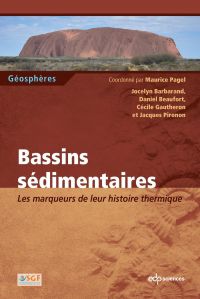 Bassins sédimentaires - Les marqueurs de leur histoire thermique