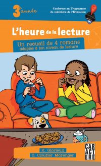 L'heure de la lecture - 3e année - Série 2