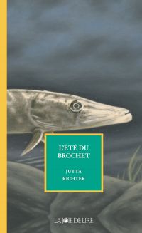 L'été du brochet