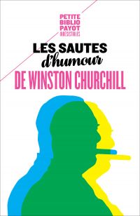 Les sautes d'humour de Winston Churchill