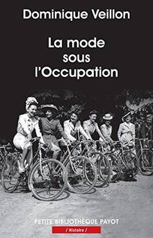 Mode sous l'Occupation, La