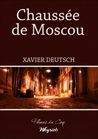 Chaussée de Moscou