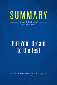 Summary: Put Your Dream to the Test