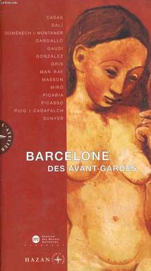 Barcelone des avant-gardes