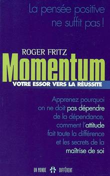 Momentum Votre essor vers la réussite