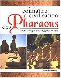 Connaitre la civilisation desPharaons