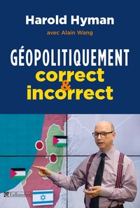 Géopolitiquement correct et incorrect