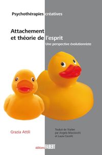 Attachement et théorie de l'esprit : Une perspective évolutionniste